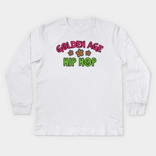 Golden Age Hiphop Kids Long Sleeve T-Shirt